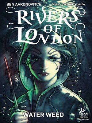 cover image of Rivers of London: Water Weed (2018), Issue 2